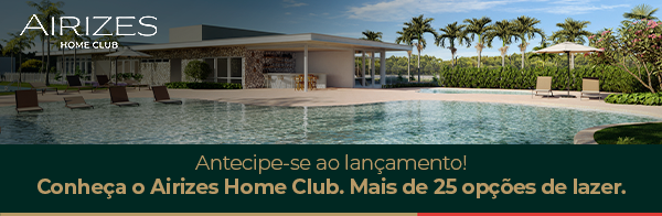 Conheça o Airizes Home Club, em Campos dos Goytacazes, são 25+ opções de lazer e conforto.